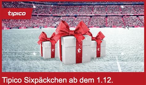 Tipico Sixpäckchen: Bis 24.12.2024 Freebets & Wetten .